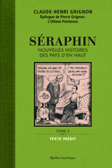 Séraphin, t. 03